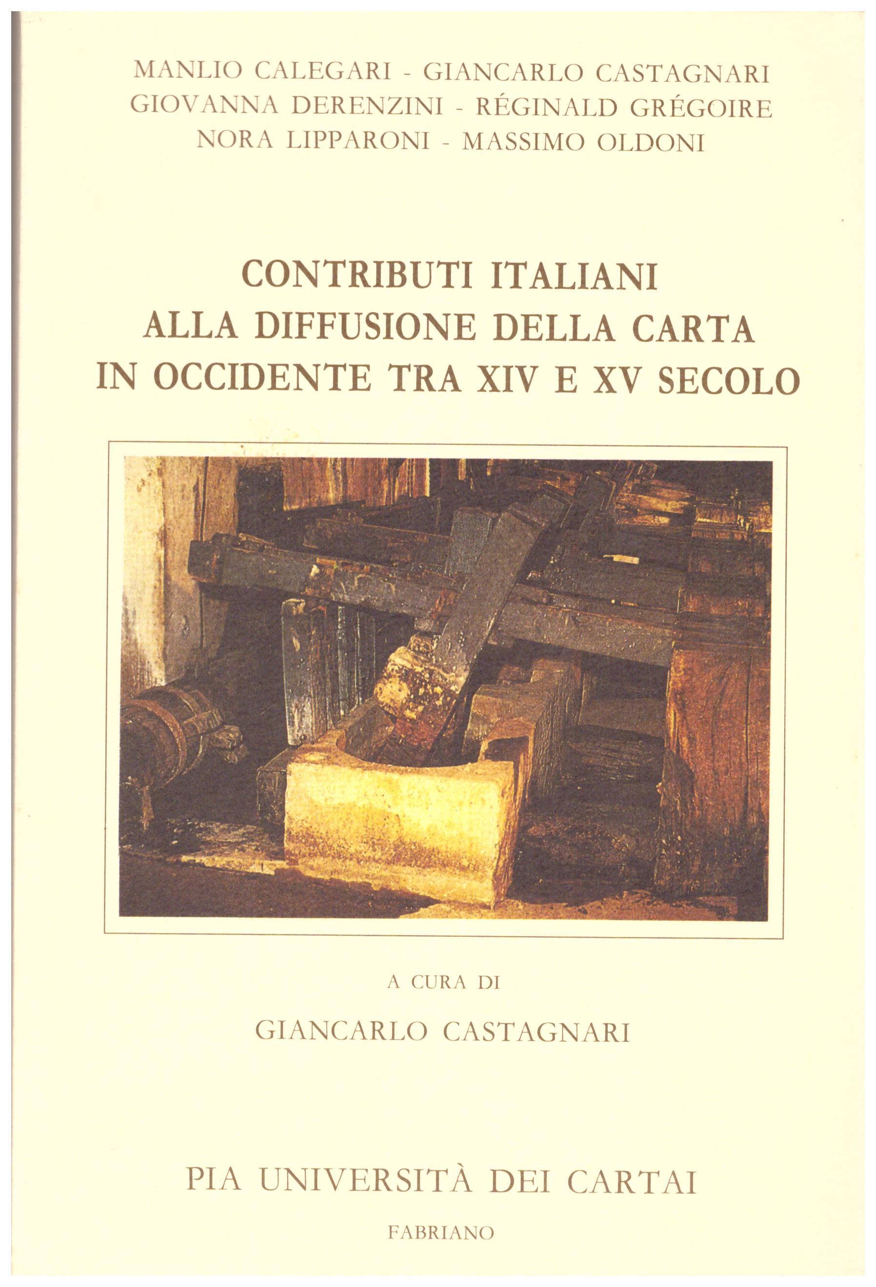 Contributi italiani alla diffusione della carta in occidente tra XIV e XV secolo